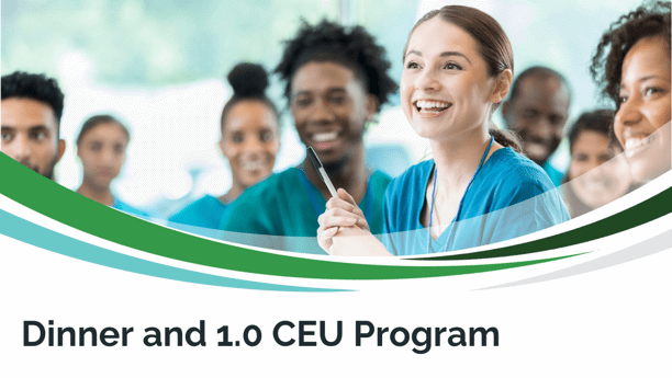 Dinner and CEU Program